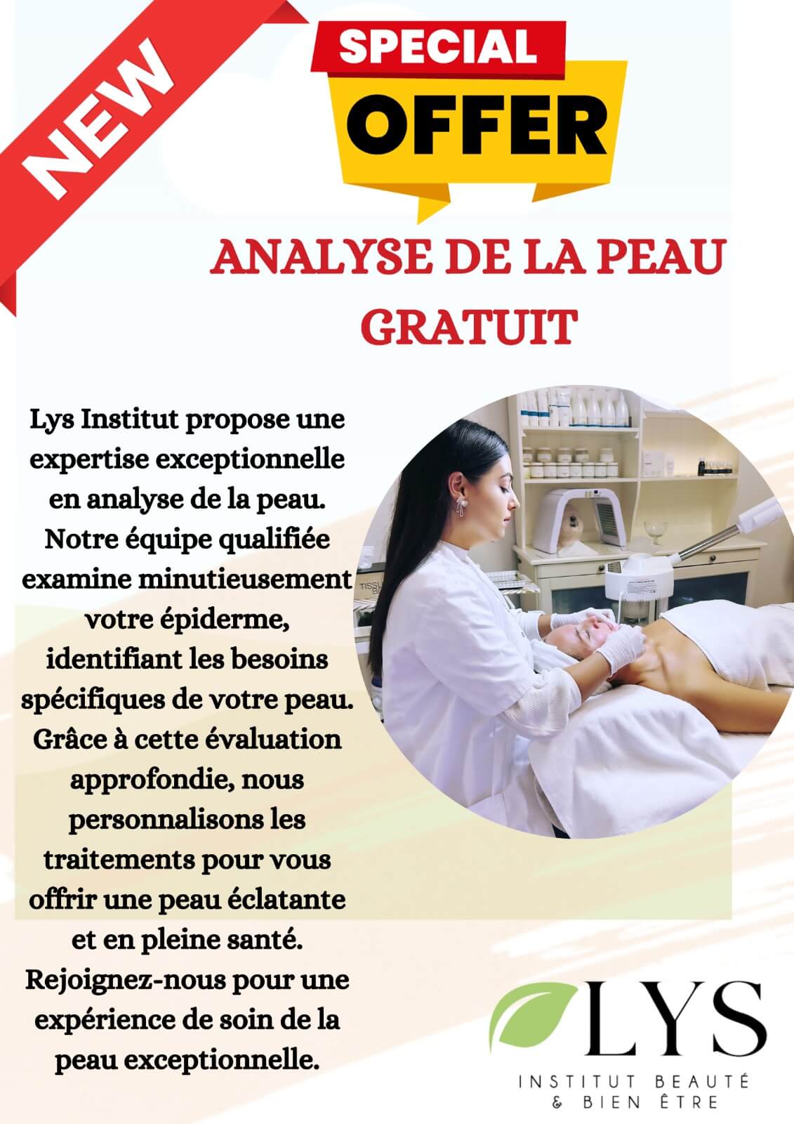 Promotion Lys Institut : Offre spéciale 'Analyse de la Peau Gratuite'. Image d'une professionnelle de Lys Institut réalisant une analyse de la peau sur une cliente, avec des produits en arrière-plan.